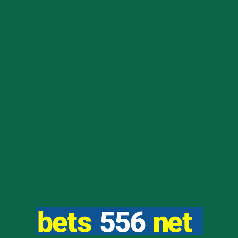 bets 556 net